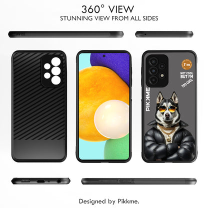 Pikkme Back Cover Pc Tpu + Printed Cool Funky Stylish Grey Dog Swag Raised Edges Camera Protection |Bumper Case For Samsung Galaxy A52S 5G (Design 02)