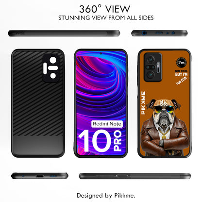 Pikkme Back Cover Pc Tpu + Printed Cool Funky Stylish Brown Dog Swag Raised Edges Camera Protection |Bumper Case For Redmi Note 10 Pro (Design 10)