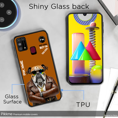 Pikkme Back Cover Pc Tpu + Printed Cool Funky Stylish Brown Dog Swag Raised Edges Camera Protection |Bumper Case For Samsung Galaxy M31 (Design 10)